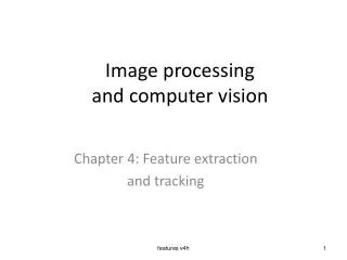 Image processing and computer vision