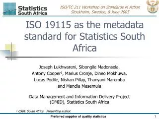 ISO 19115 as the metadata standard for Statistics South Africa