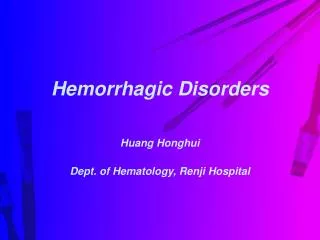Hemorrhagic Disorders
