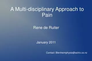 A Multi-disciplinary Approach to Pain
