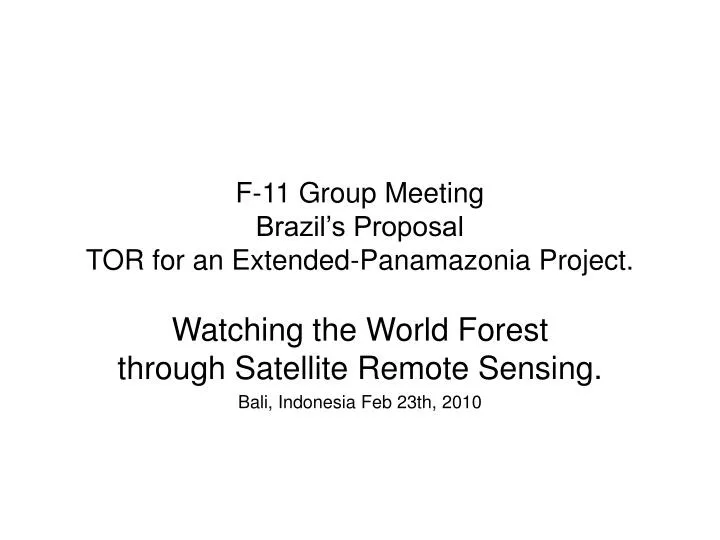 f 11 group meeting brazil s proposal tor for an extended panamazonia project