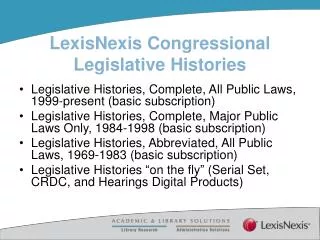 LexisNexis Congressional Legislative Histories