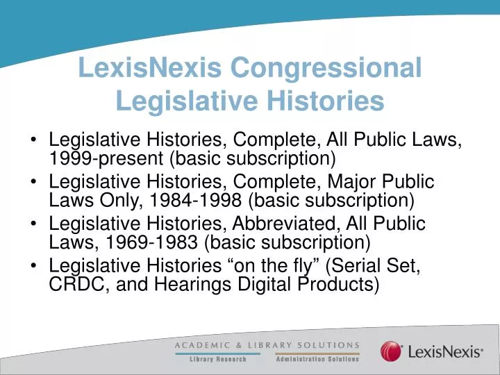 lexisnexis congressional legislative histories