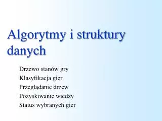 Algorytmy i struktury danych