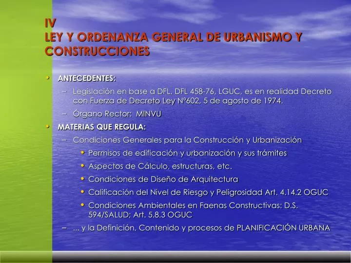 iv ley y ordenanza general de urbanismo y construcciones