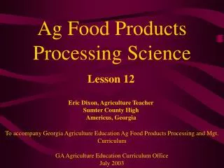 Ag Food Products Processing Science