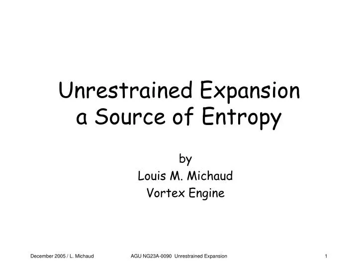 unrestrained expansion a source of entropy