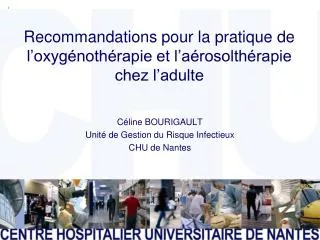 recommandations pour la pratique de l oxyg noth rapie et l a rosolth rapie chez l adulte