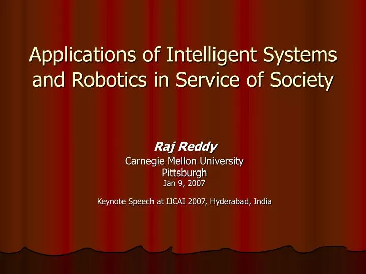 applications of intelligent systems and robotics in service of society