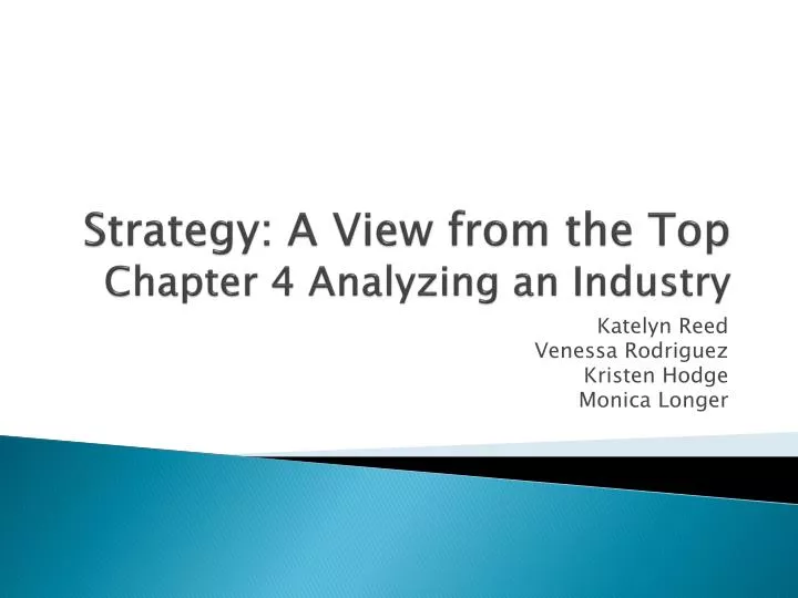 strategy a view from the top chapter 4 analyzing an industry