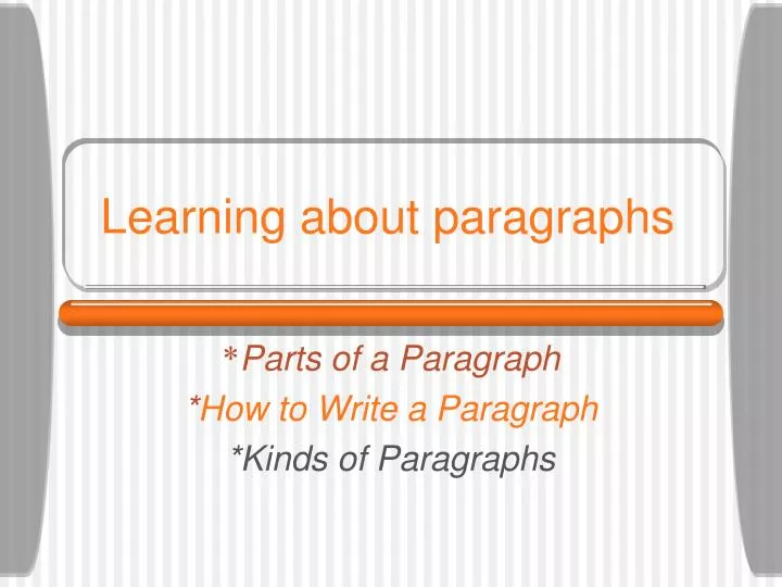 learning about paragraphs