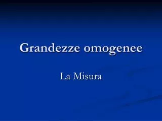 grandezze omogenee