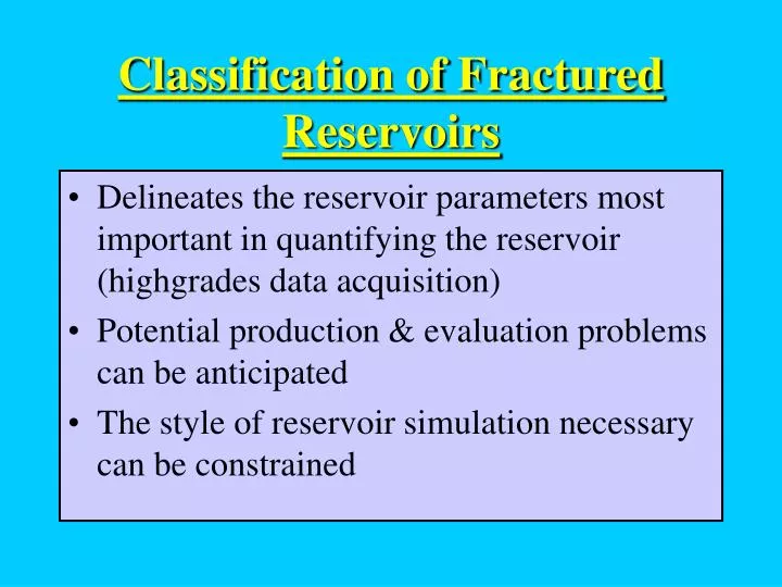 classification of fractured reservoirs