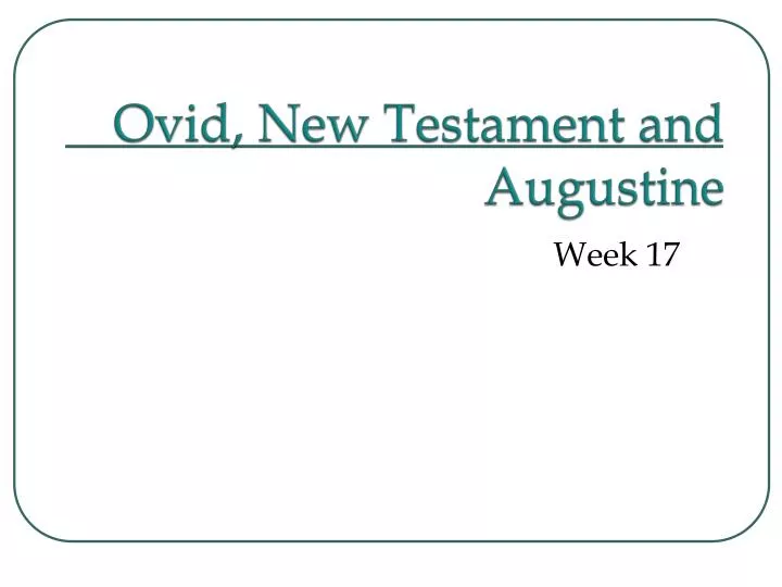 ovid new testament and augustine