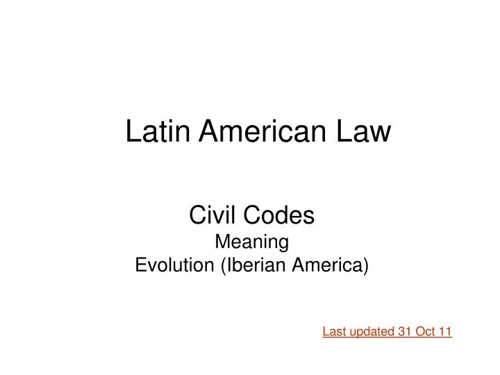 civil codes meaning evolution iberian america