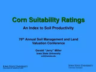 Corn Suitability Ratings An Index to Soil Productivity