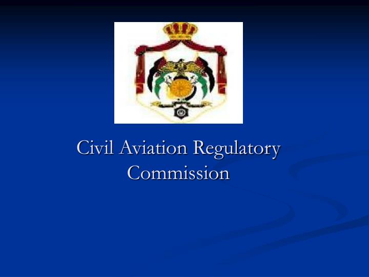 civil aviation regulatory commission
