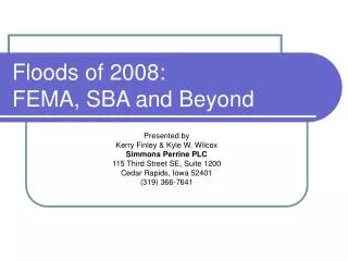 Floods of 2008: FEMA, SBA and Beyond