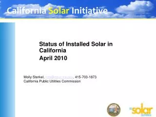 Molly Sterkel, mts@cpuc , 415-703-1873 California Public Utilities Commission