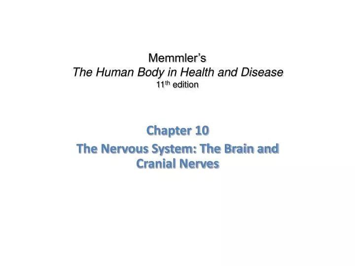 memmler s the human body in health and disease 11 th edition