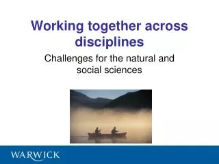 Working together across disciplines
