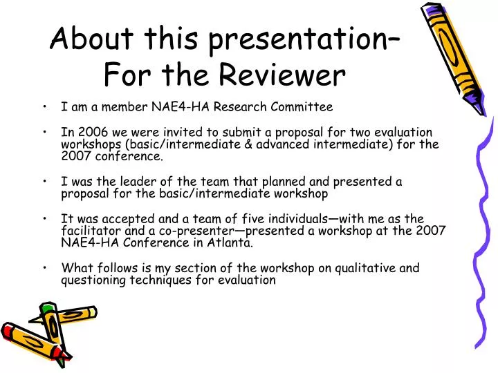 about this presentation for the reviewer