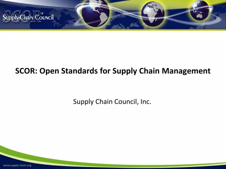 scor open standards for supply chain management