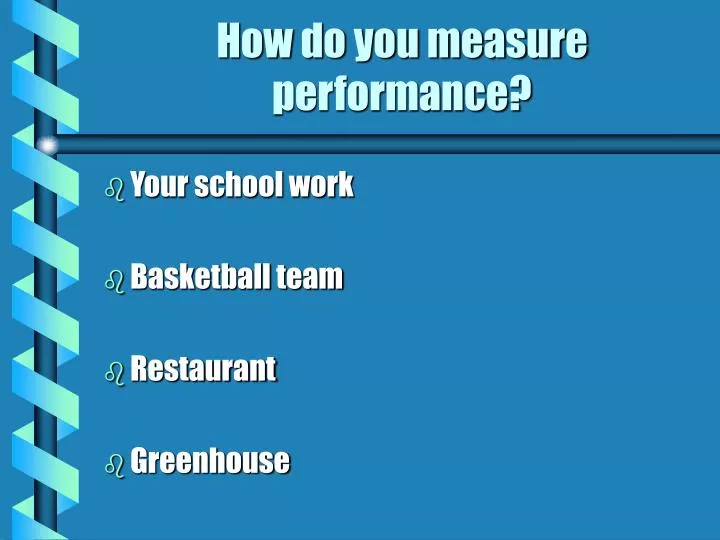 how do you measure performance