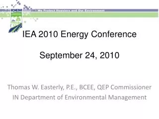 IEA 2010 Energy Conference September 24, 2010