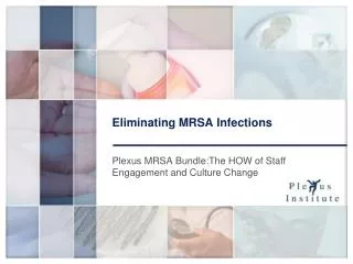 Eliminating MRSA Infections