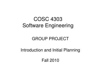COSC 4303 Software Engineering