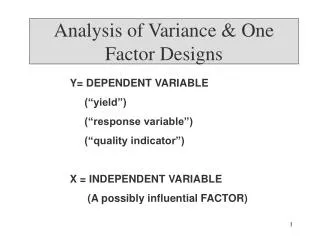 Analysis of Variance &amp; One Factor Designs