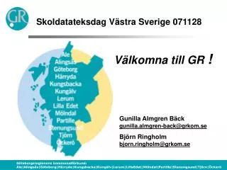 Skoldatateksdag Västra Sverige 071128
