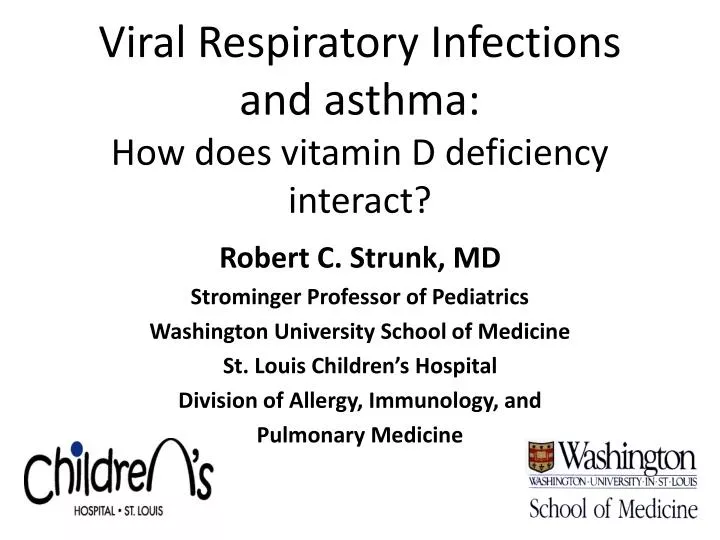 viral respiratory infections and asthma how does vitamin d deficiency interact
