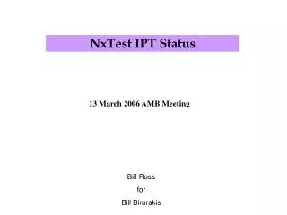 NxTest IPT Status