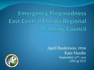 Emergency Preparedness East Central Florida Regional Planning Council