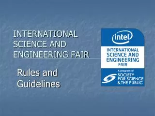 INTERNATIONAL SCIENCE AND ENGINEERING FAIR