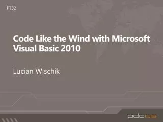 Code Like the Wind with Microsoft Visual Basic 2010