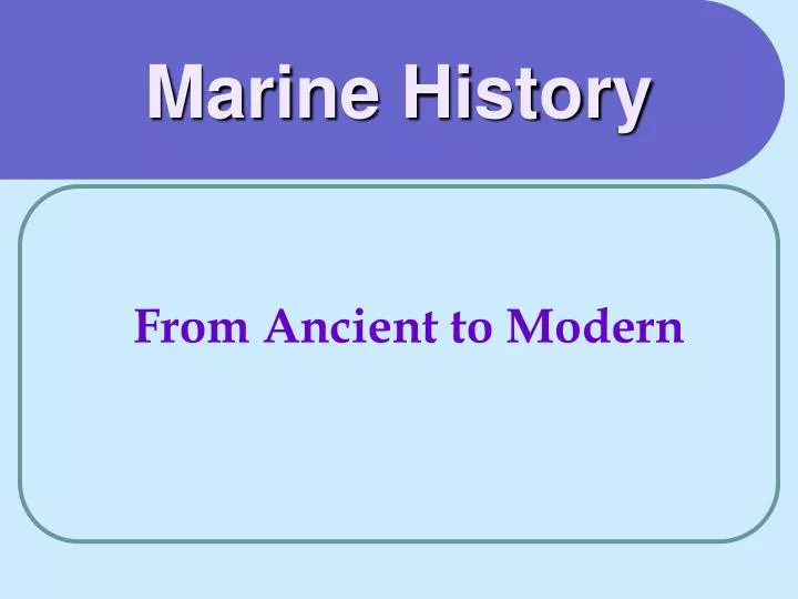 marine history