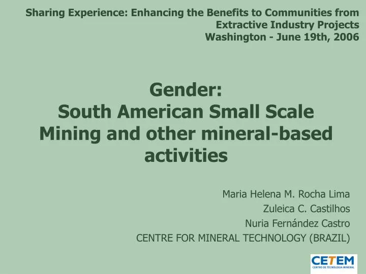 gender south american small scale mining and other mineral based activities