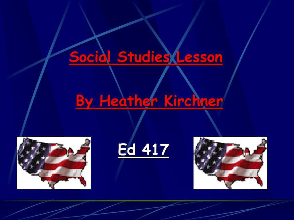 PPT - Social Studies Lesson PowerPoint Presentation, free download - ID ...