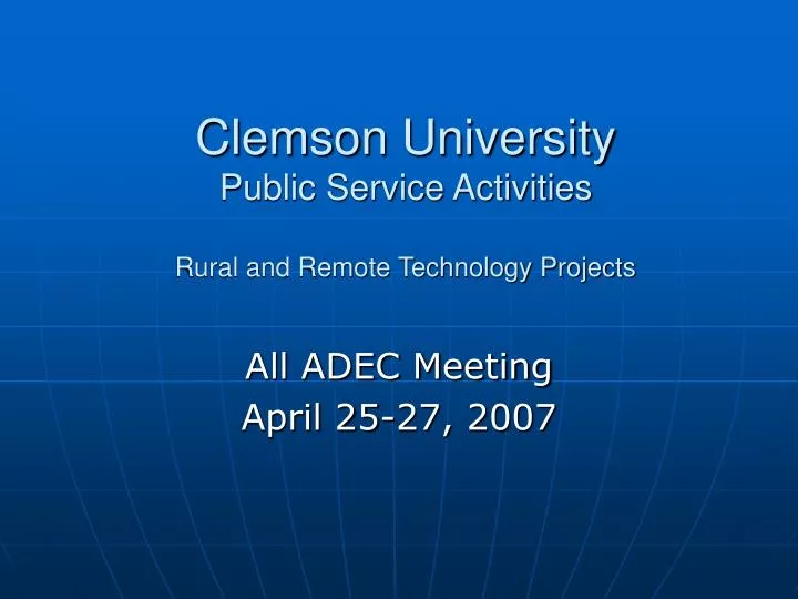 clemson university public service activities rural and remote technology projects