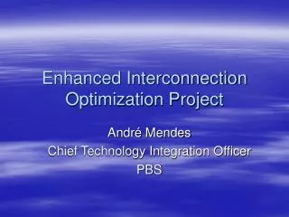 Enhanced Interconnection Optimization Project