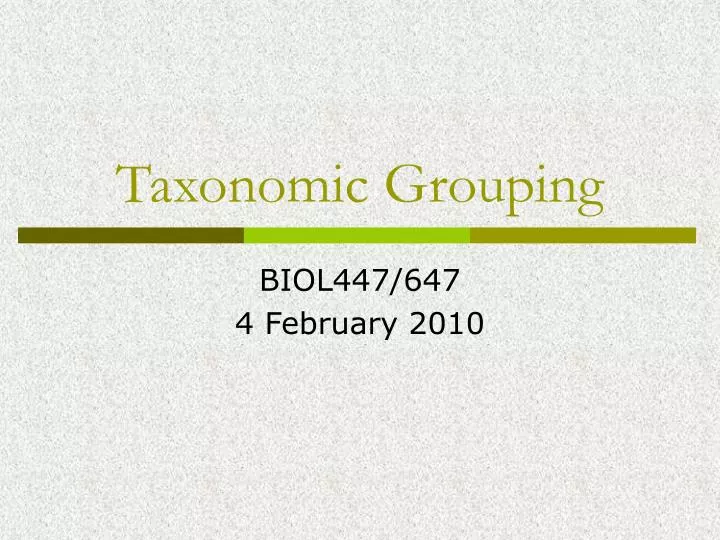 taxonomic grouping