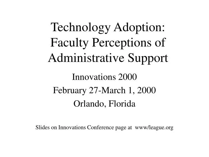 technology adoption faculty perceptions of administrative support