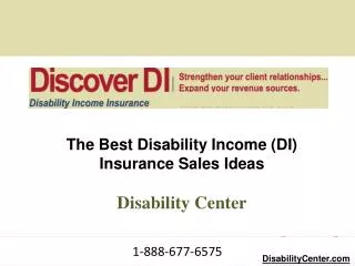 The Best Disability Income (DI) Insurance Sales Ideas Disability Center