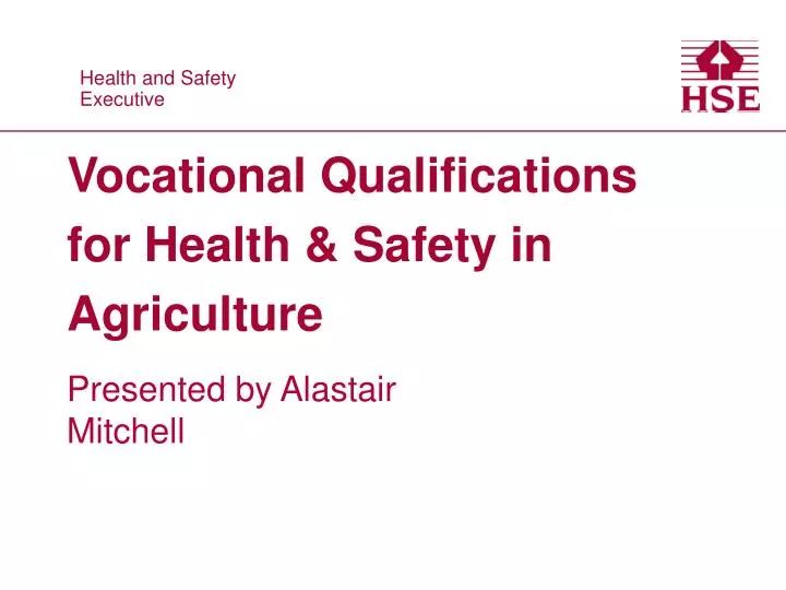 vocational qualifications for health safety in agriculture