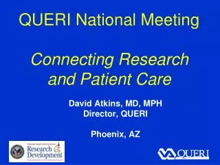 QUERI National Meeting Connecting Research and Patient Care