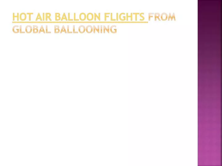 hot air balloon flights from global ballooning