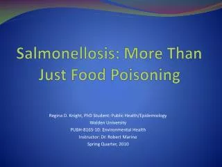 Salmonellosis: More Than Just Food Poisoning